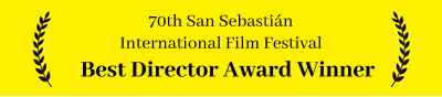 70th San Sebastian International Film Festival Best Director Award!
